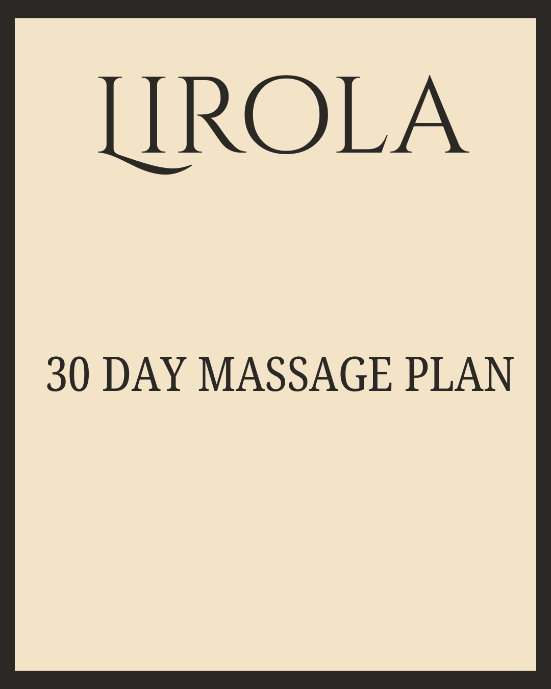 30 Day Massage Plan